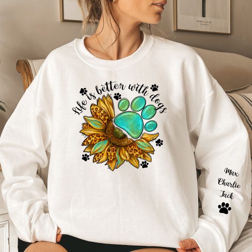 life-is-better-with-dogs-personalized-sweatshirt_2_d9e8255d-6629-42ba-b479-4f78abd4c44f.jpg